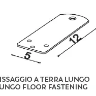 Floor Fastening kit (long) - Serralunga